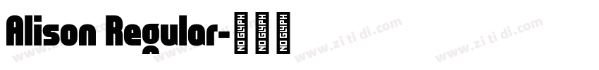 Alison Regular字体转换